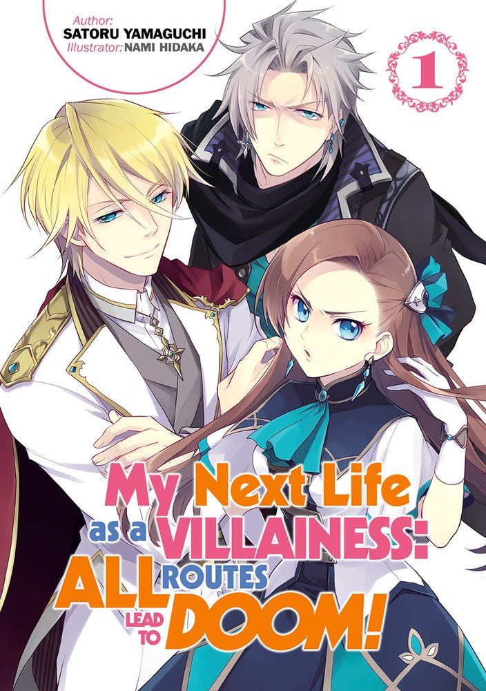 My Next Life as a Villainess All Routes Lead to Doom! Novel Volume 1