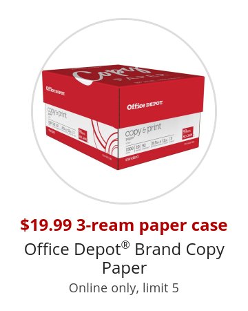 $19.99 3-ream paper case Office Depot® Brand Copy Paper Online only, limit 5