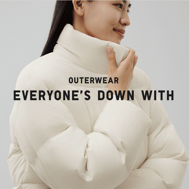 HERO 1 - OUTERWEAR EVERYONE'S DOWN WITH