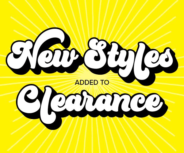 New Styles Added to Clearance