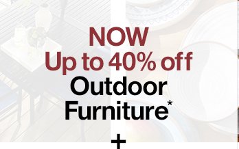 40% off Outdoor Furniture