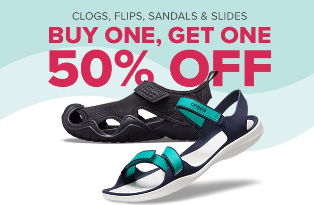 Clogs, flips, sandals & slides: Buy one, get one 50% off