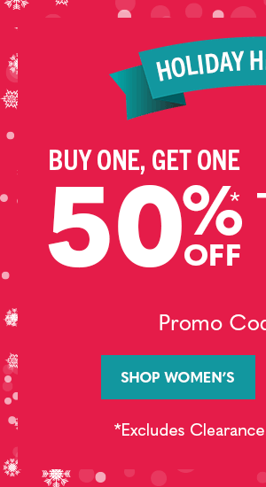 Shop Women's BOGO 50%* off + Free Shipping no minimum!