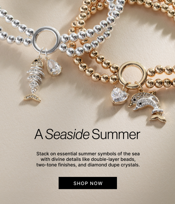 Seaside Styles | Shop Now