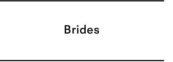 Brides