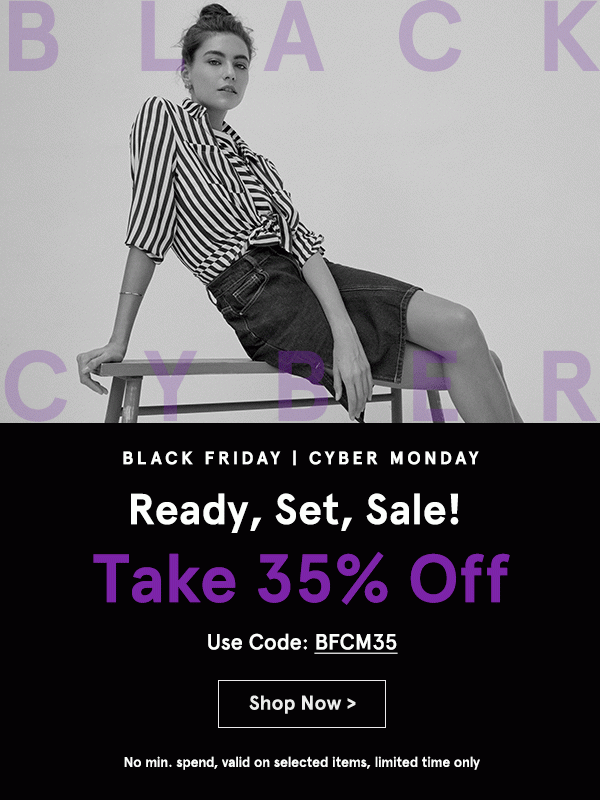 Black Friday Cyber Monday: Take 35% Off with code BFCM35