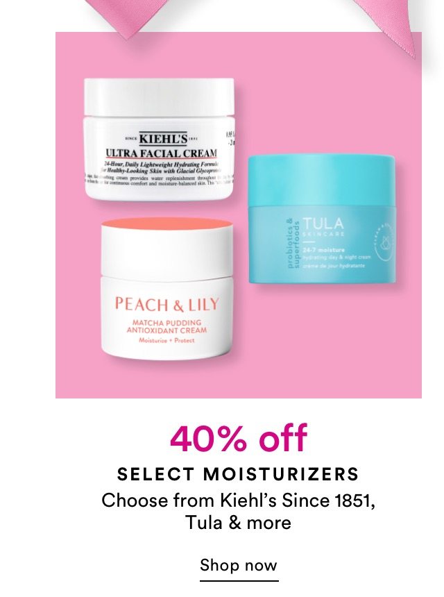 40% off select moisturizers