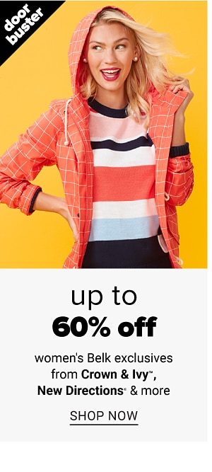 up to 60% off women's belk exclusives from Crown&Ivy, New Directions & more - Shop Now