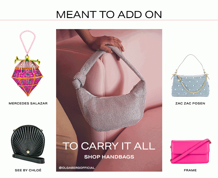 Meant to Add On. To Carry It All. Shop handbags.