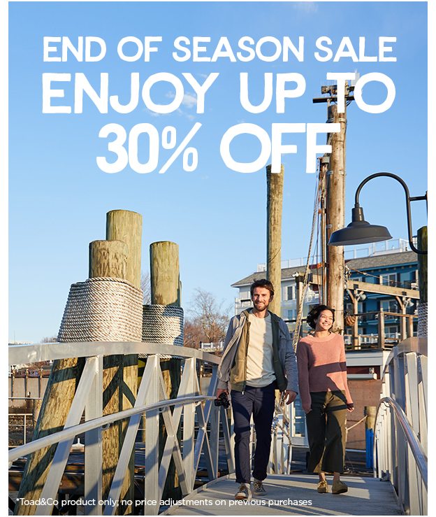 End of Season Sale - Up to 30% Off