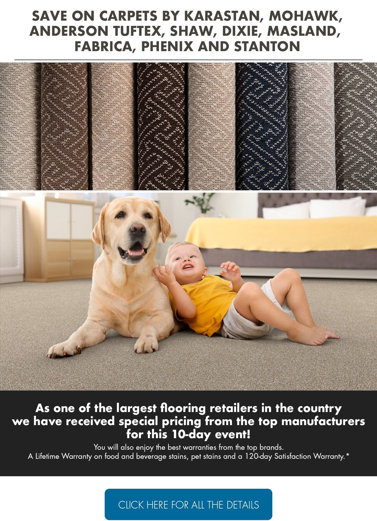 Save on carpets by Karastan, Mohawk, Anderson Tuftex, Shaw, Dixie, Masland, Fabrica, Phenix and Stanton