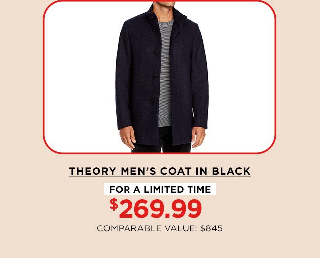 THEORY MEN'S COAT IN BLACK | FOR A LIMITED TIME | $269.99 | COMPARABLE VALUE: $845