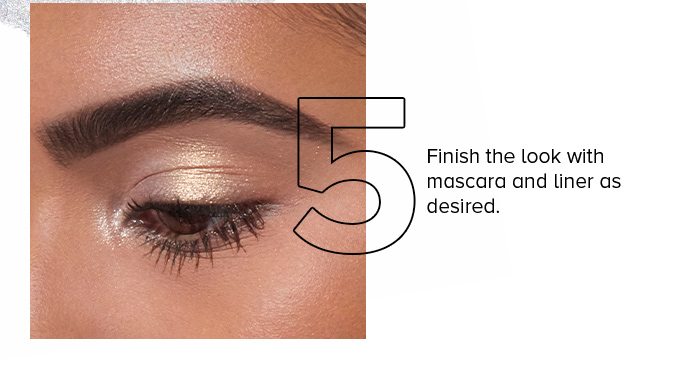 5. Finish the look with mascara and liner as desired.