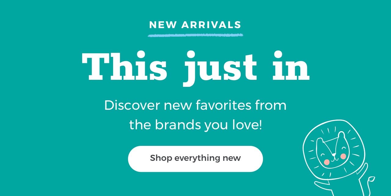 NEW ARRIVALS This just in Discover new favorites from the brands you love! Shop everything new