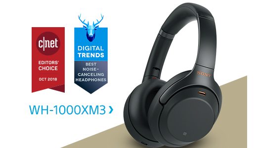 WH-1000XM3 Headphones| c|net EDITORS' CHOICE OCT 18 | DIGITAL TRENDS BEST NOISE-CANCELING HEADPHONES