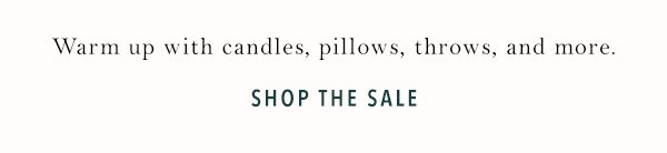 Shop 30% off cozy gifts.