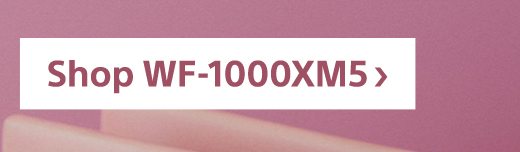 Shop WF-1000XM5