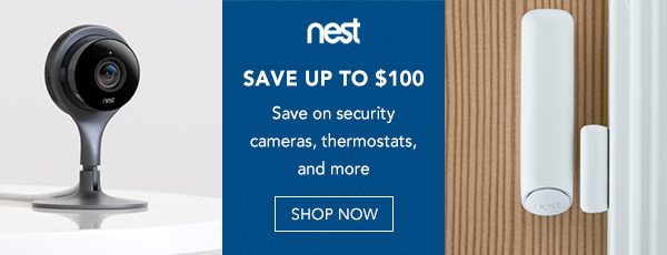 Save up to $100 on Nest