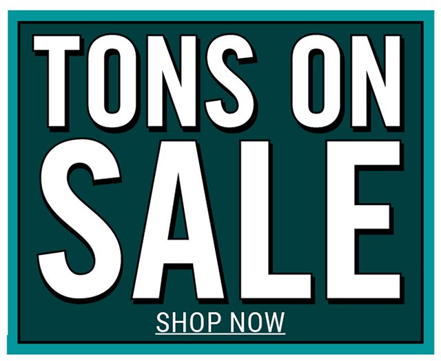 Tons on Sale