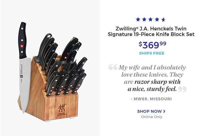 Zwilling(R) J.A. Henckels twin signature 19-piece Knife Block Set $369.99 ships free. Shop now