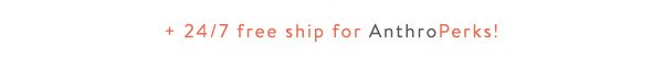 Join AnthroPerks.