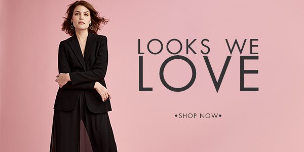 Looks We Love - We've hand picked our favorite looks