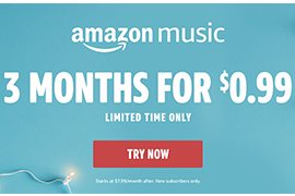3 Months of Amazon Music Unlimited for $0.99 (New Subscribers Only)