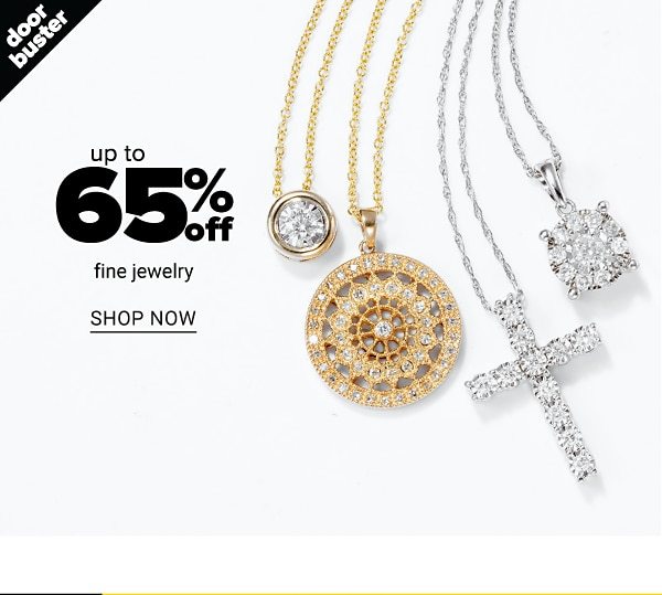 Up to 65% off Fine Jewelry - Shop Now