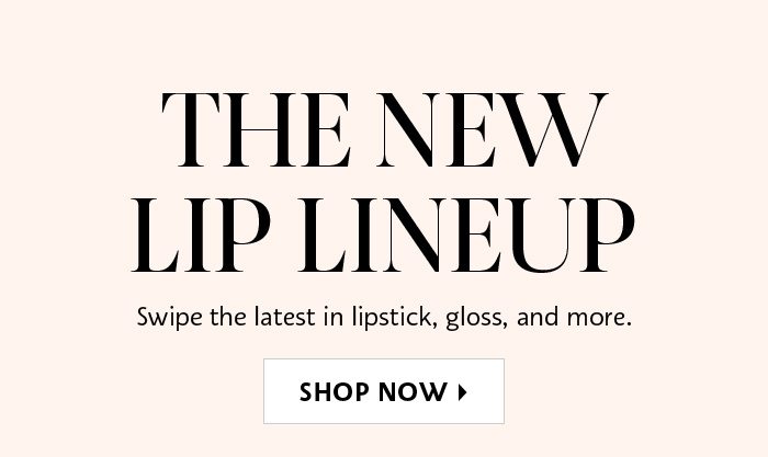 The New Lip Lineup