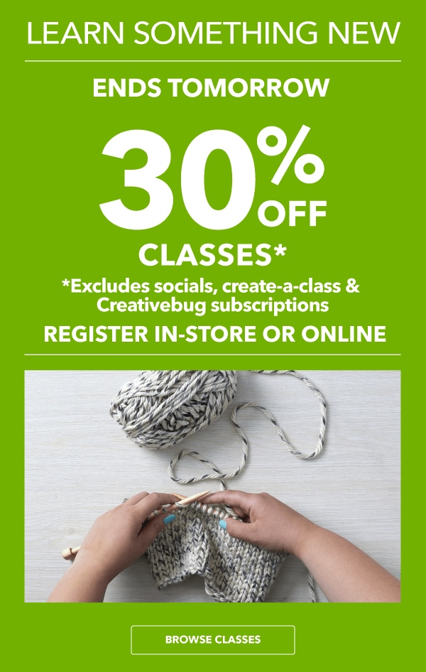 Learn Something New 30 percent off classes.