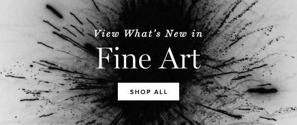 This Week's New Arrivals In Fine Art