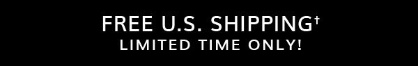 Free U.S. Shipping Limited Time Only!