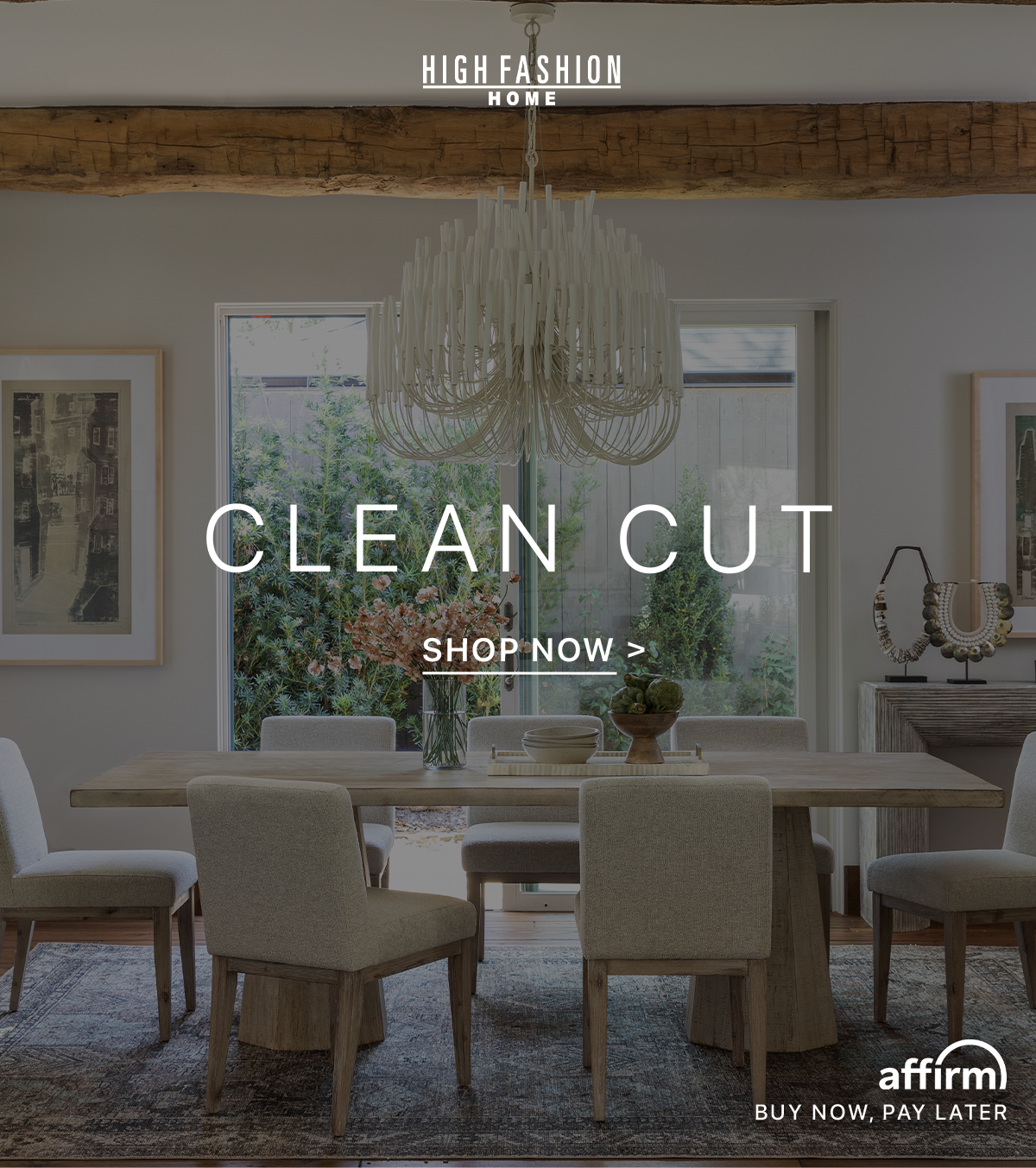 Clean Cut | Shop Now >