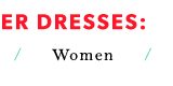 Shop Women's Summer Dresses