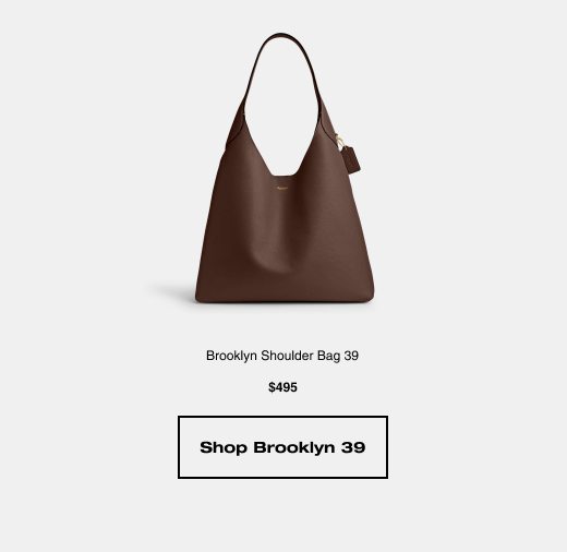 Brooklyn Shoulder Bag 39 $495 SHOP BROOKLYN 39