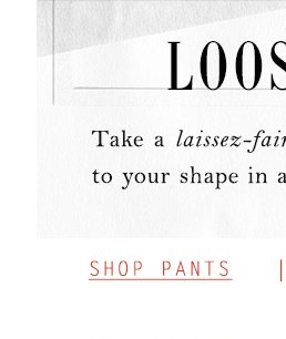 Shop pants.