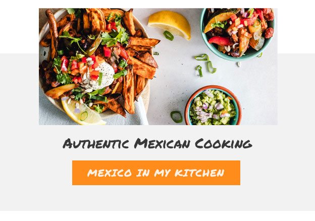 Authentic Mexican Cooking