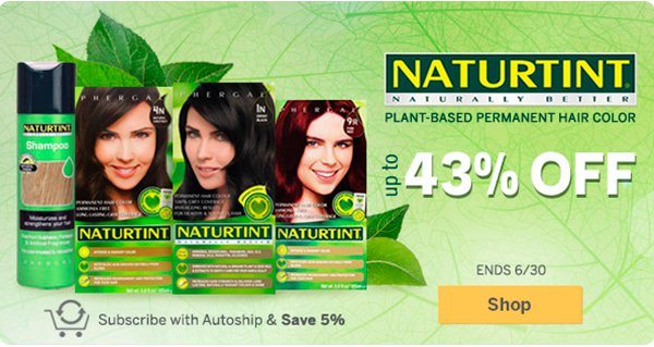 Naturtint promotion: Up to 43% off select Naturtint items! Ends June 30 2019. Subscribe and save 5% with autoship. Shop Now!