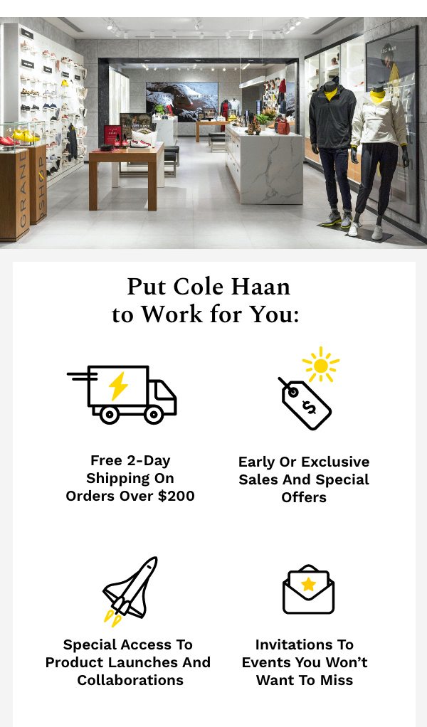 Put Cole Haan to Work for You: