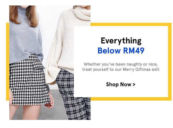 Everything Below RM49