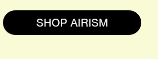 CTA2 - SHOP AIRISM