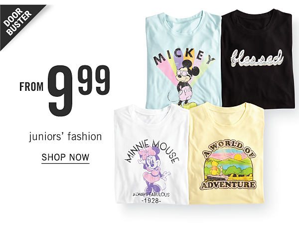 Doorbuster - Juniors' fashion from $9.99. Shop Now.