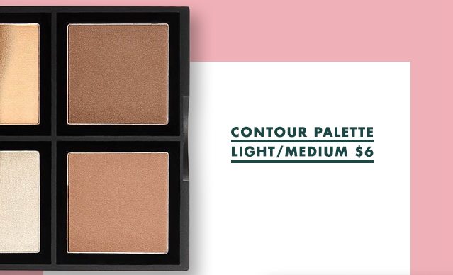 Contour Palettes Light/ Medium $6