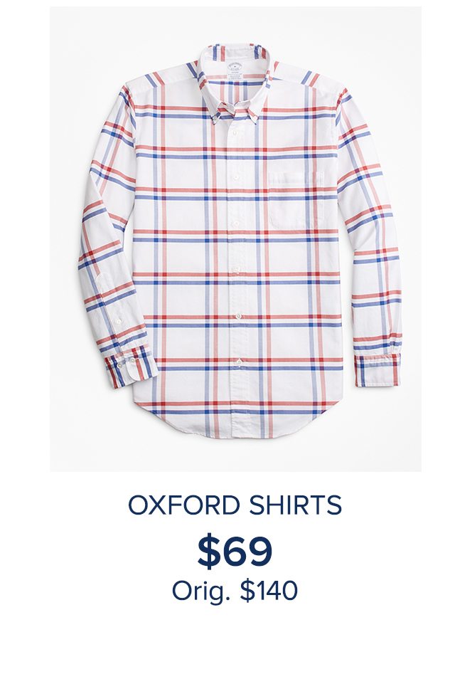 Oxford Shirts $69 Orig. $140