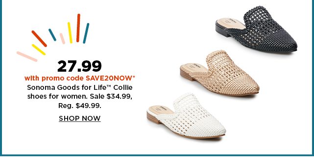 27.99 with promo code SAVE20NOW on sonoma goods for life collie shoes for women. sale 34.99. shop no