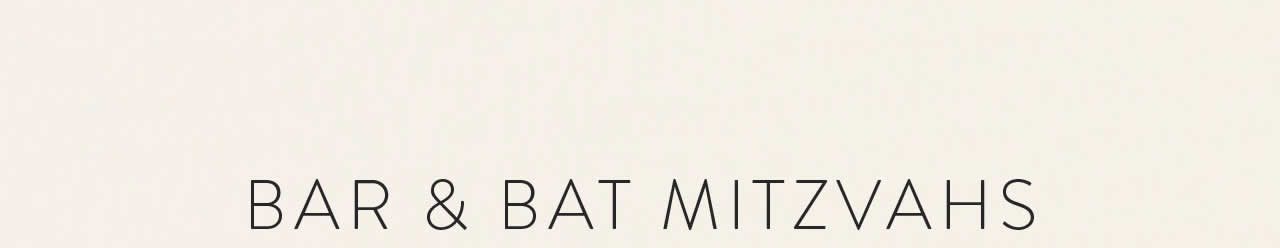 Bar and Bat Mitzvahs