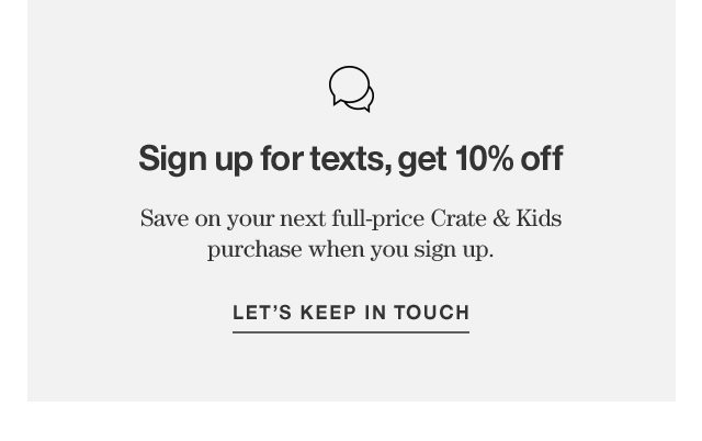 Sign up for texts, get 10% off