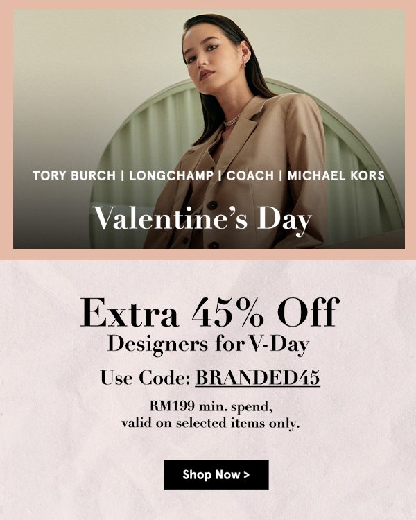 Extra 45% Off Tory Burch, Michael Kors & more! - ZALORA Email Archive