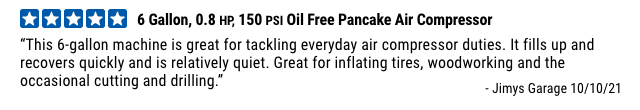 6 Gallon, 0.8 HP 150 PSI Oil Free Pancake Air Compressor - Review