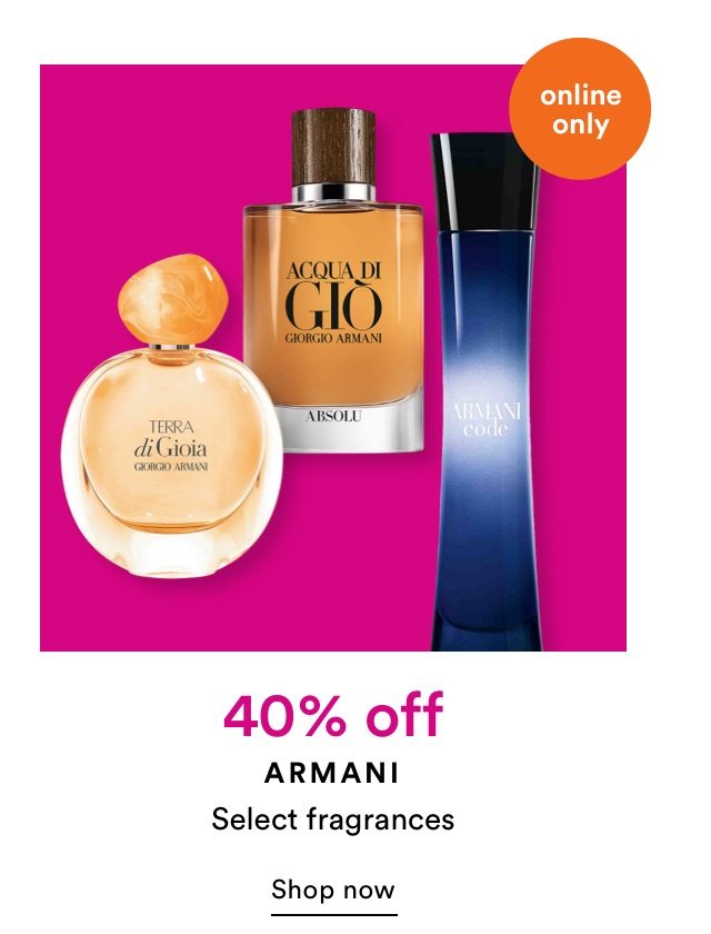 40% off Armani | Select fragrances